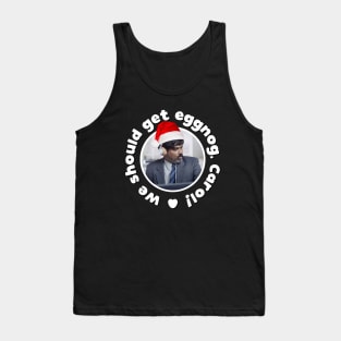 We should get Sushi, Carol - Christmas Tank Top